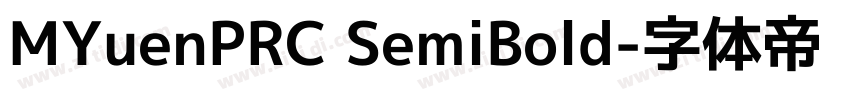 MYuenPRC SemiBold字体转换